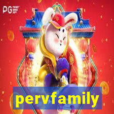 pervfamily