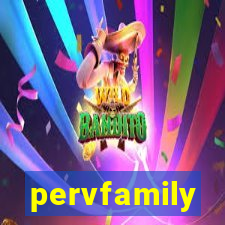 pervfamily