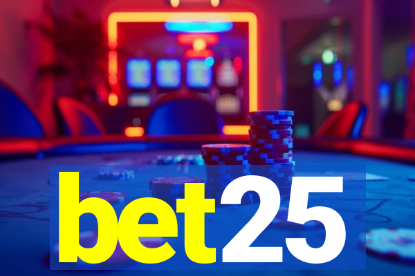 bet25