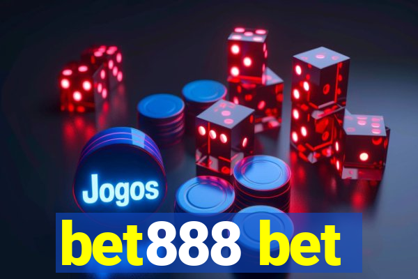 bet888 bet