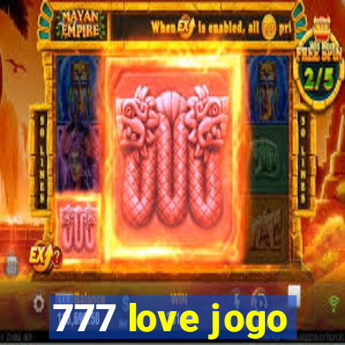 777 love jogo