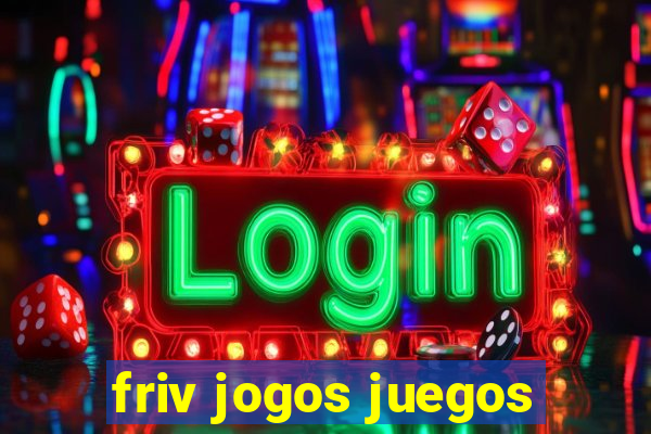 friv jogos juegos