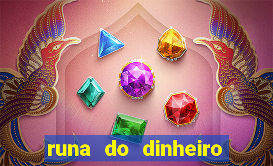 runa do dinheiro como ativar