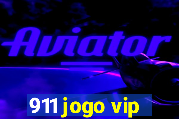 911 jogo vip