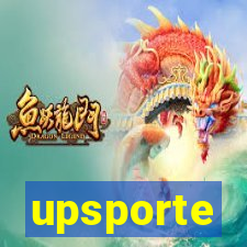 upsporte