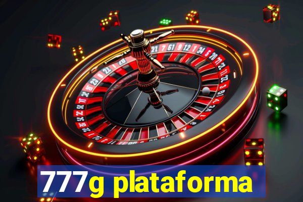 777g plataforma