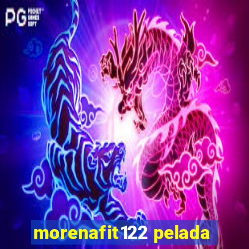 morenafit122 pelada