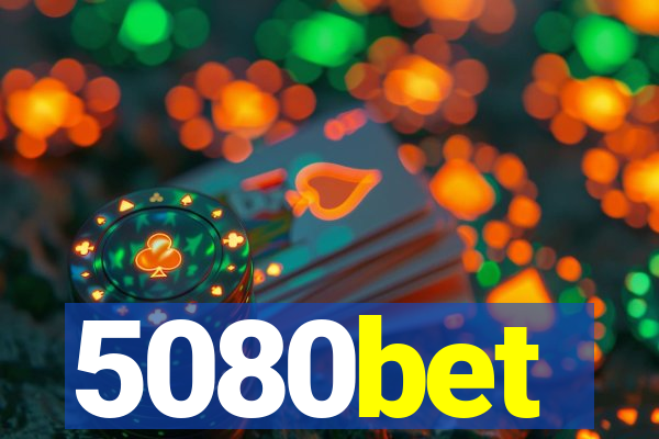 5080bet