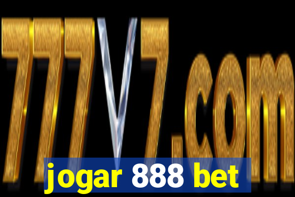 jogar 888 bet