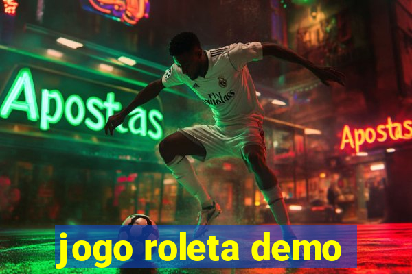 jogo roleta demo