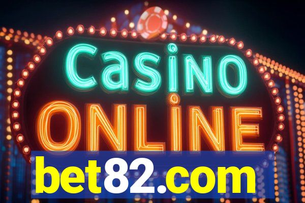 bet82.com