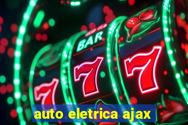 auto eletrica ajax