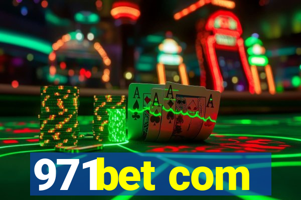 971bet com