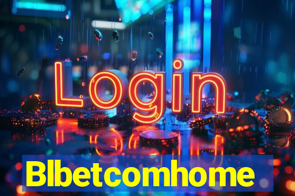 Blbetcomhome