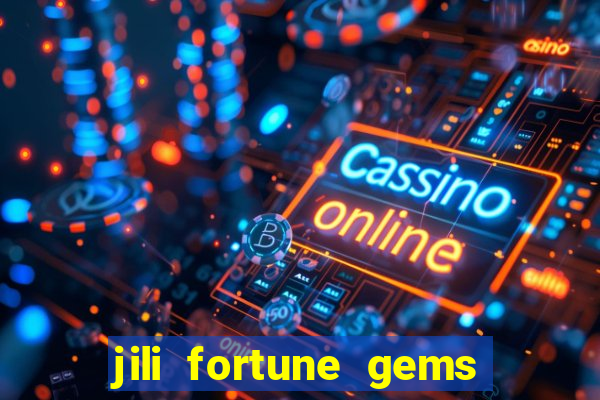 jili fortune gems 2 demo