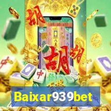 Baixar939bet