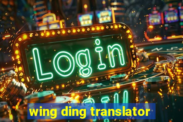 wing ding translator