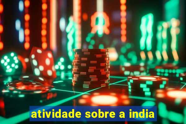 atividade sobre a india