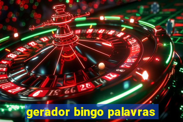 gerador bingo palavras