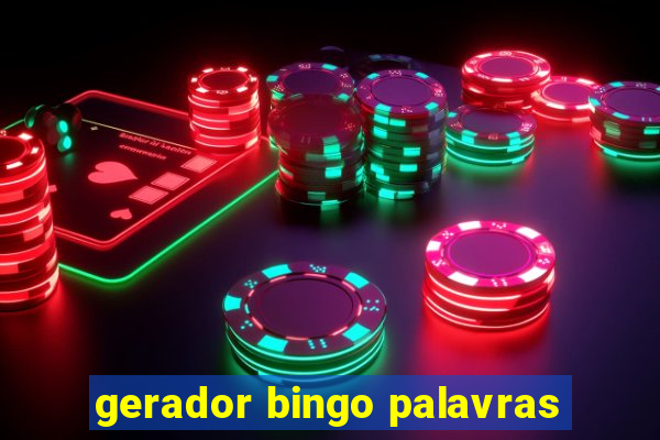 gerador bingo palavras