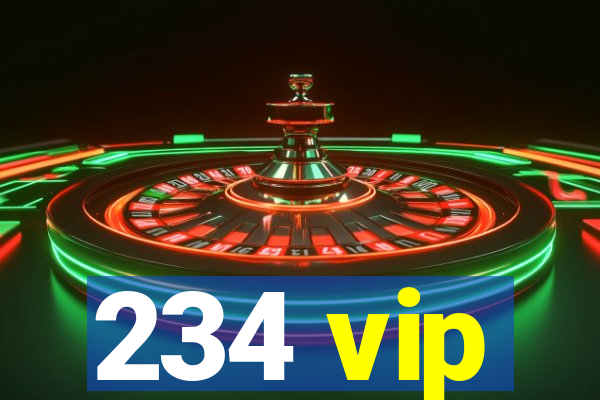 234 vip