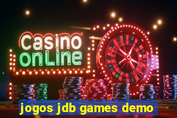 jogos jdb games demo