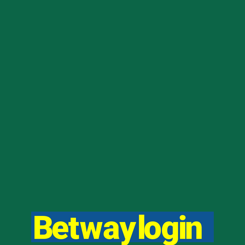 Betwaylogin