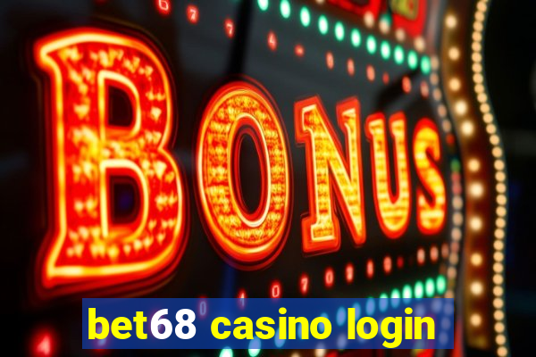 bet68 casino login