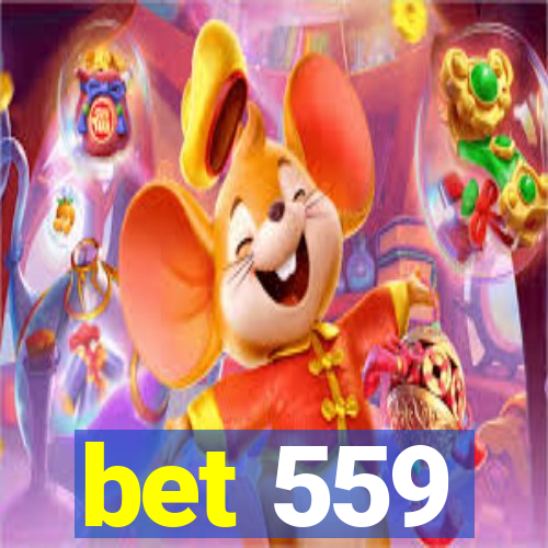 bet 559