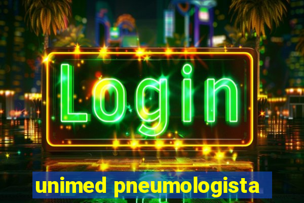 unimed pneumologista