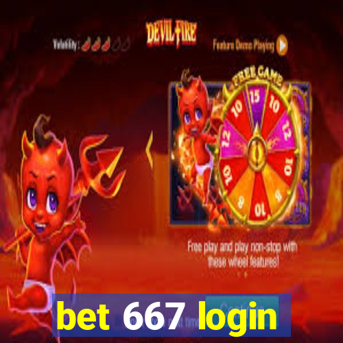 bet 667 login