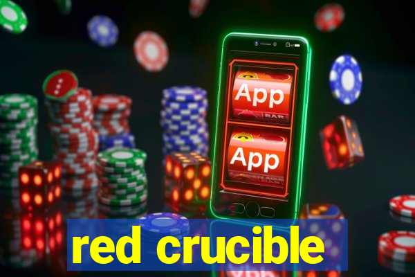 red crucible