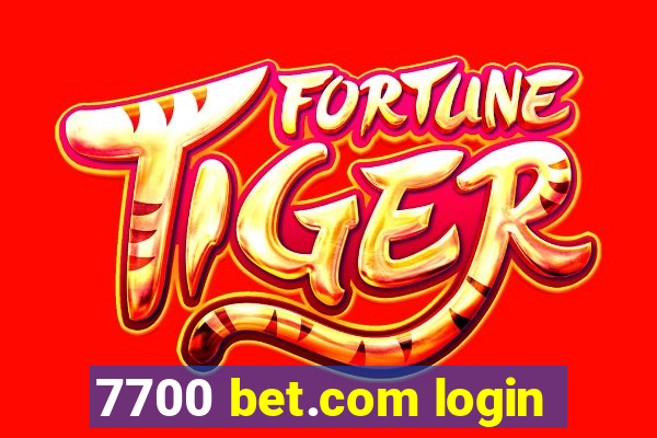 7700 bet.com login