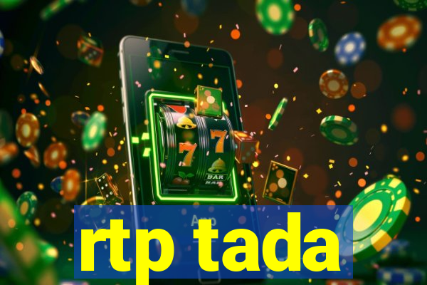 rtp tada