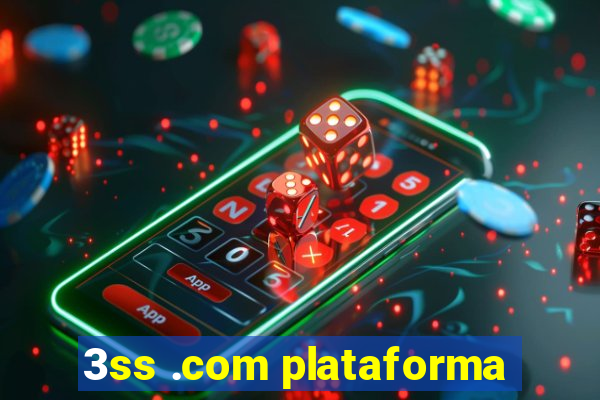 3ss .com plataforma