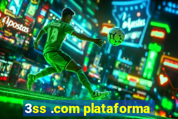 3ss .com plataforma