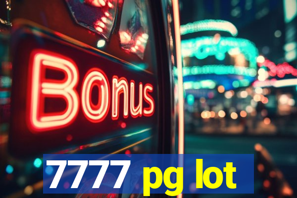 7777 pg lot