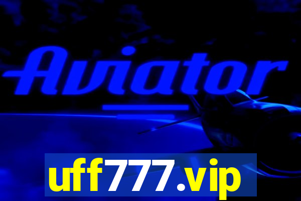 uff777.vip