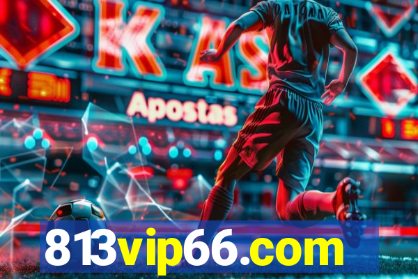 813vip66.com