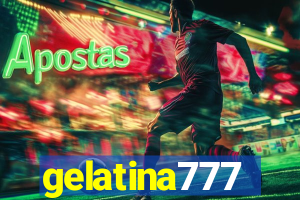 gelatina777