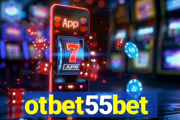 otbet55bet