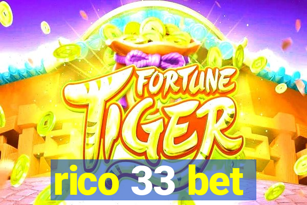 rico 33 bet