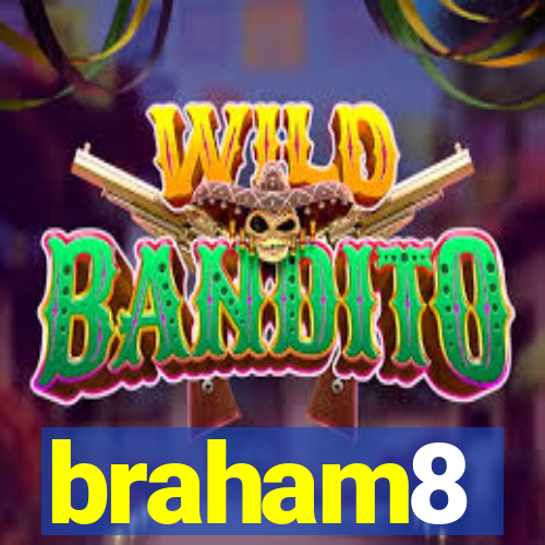 braham8