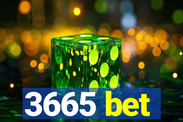 3665 bet