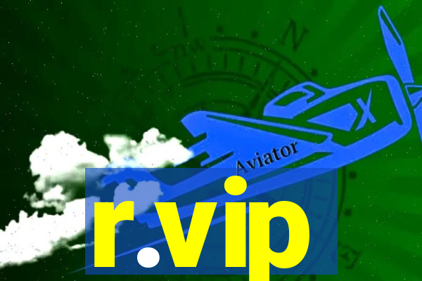 r.vip