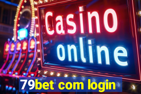 79bet com login