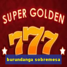 burundanga sobremesa