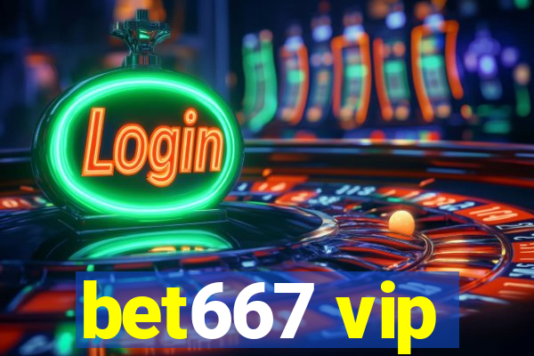 bet667 vip