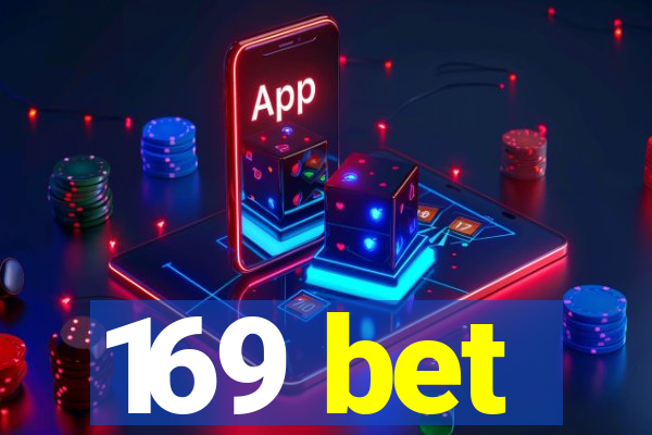 169 bet