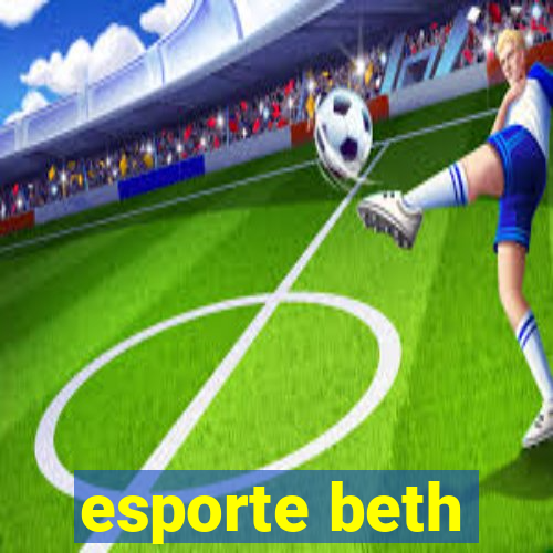 esporte beth